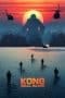 Nonton film Kong: Skull Island (2017) terbaru di Dutamovie21