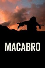 Nonton film Macabro (2019) terbaru di Dutamovie21