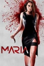 Nonton film Maria (2019) terbaru di Dutamovie21