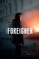 Nonton film The Foreigner (2017) terbaru di Dutamovie21