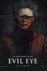 Nonton film Evil Eye (2022) terbaru di Dutamovie21