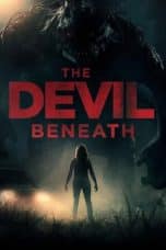 Nonton film Devil Beneath (2023) terbaru di Dutamovie21