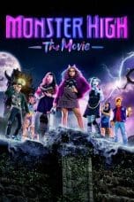 Nonton film Monster High: The Movie (2022) terbaru di Dutamovie21