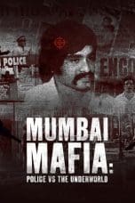 Nonton film Mumbai Mafia: Police vs the Underworld (2023) terbaru di Dutamovie21