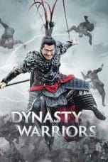 Nonton film Dynasty Warriors (2021) terbaru di Dutamovie21