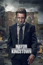 Nonton film Mayor of Kingstown S1 & S2 (2021) terbaru di Dutamovie21