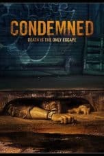 Nonton film Condemned (2015) terbaru di Dutamovie21