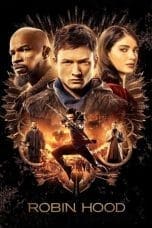 Nonton film Robin Hood (2018) terbaru di Dutamovie21