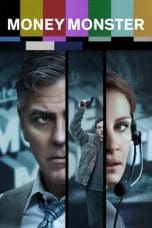 Nonton film Money Monster (2016) terbaru di Dutamovie21