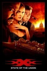 Nonton film xXx: State of the Union (2005) terbaru di Dutamovie21