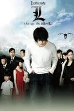 Nonton film L: change the WorLd (2008) terbaru di Dutamovie21