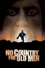 Nonton film No Country for Old Men (2007) terbaru di Dutamovie21