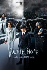 Nonton film Death Note: Light Up the New World (2016) terbaru di Dutamovie21