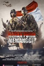 Nonton film Merah Putih Memanggil (2017) terbaru di Dutamovie21