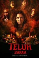 Nonton film Teluh Darah (2022) terbaru di Dutamovie21