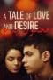 Nonton film A Tale of Love and Desire (2021) terbaru di Dutamovie21