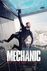 Nonton film Mechanic: Resurrection (2016) terbaru di Dutamovie21