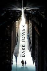 Nonton film The Dark Tower (2017) terbaru di Dutamovie21