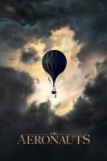 Nonton film The Aeronauts (2019) terbaru di Dutamovie21