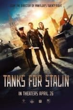 Nonton film Tanks for Stalin (2018) terbaru di Dutamovie21