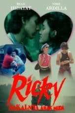 Nonton film Ricky: Nakalnya Anak Muda (1990) terbaru di Dutamovie21