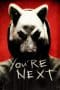 Nonton film You’re Next (2011) terbaru di Dutamovie21