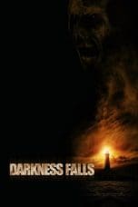 Nonton film Darkness Falls (2003) terbaru di Dutamovie21