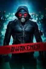 Nonton film The Awakener (2018) terbaru di Dutamovie21