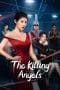 Nonton film The Killing Angels (2022) terbaru di Dutamovie21