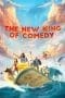 Nonton film The New King of Comedy (2019) terbaru di Dutamovie21