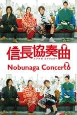 Nonton film Nobunaga Concerto (2014) terbaru di Dutamovie21