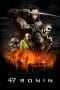 Nonton film 47 Ronin (2013) terbaru di Dutamovie21