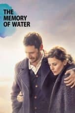 Nonton film Memory of Water (2022) terbaru di Dutamovie21