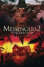 Nonton film Messengers 2: The Scarecrow (2009) terbaru di Dutamovie21