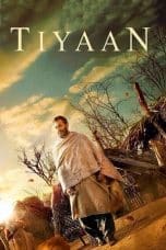 Nonton film Tiyaan (2017) terbaru di Dutamovie21