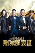 Nonton film From Vegas to Macau III (2016) terbaru di Dutamovie21