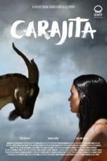 Nonton film Carajita (2021) terbaru di Dutamovie21