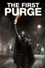 Nonton film The First Purge (2018) terbaru di Dutamovie21