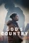 Nonton film God’s Country (2022) terbaru di Dutamovie21