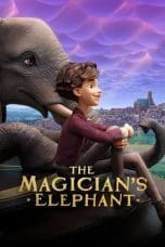 Nonton film The Magician’s Elephant (2023) terbaru di Dutamovie21