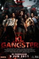 Nonton film KL Gangster (2011) terbaru di Dutamovie21