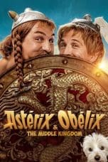 Nonton film Asterix & Obelix: The Middle Kingdom (2023) terbaru di Dutamovie21