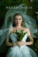 Nonton film Melancholia (2011) terbaru di Dutamovie21