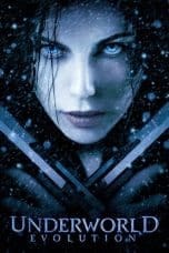 Nonton film Underworld: Evolution (2006) terbaru di Dutamovie21