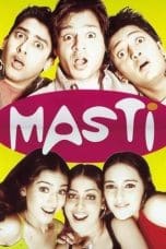 Nonton film Masti (2004) terbaru di Dutamovie21