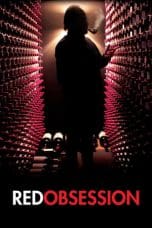 Nonton film Red Obsession (2013) terbaru di Dutamovie21