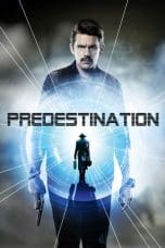 Nonton film Predestination (2014) terbaru di Dutamovie21