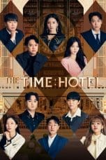 Nonton film The Time Hotel (2023) terbaru di Dutamovie21