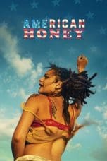 Nonton film American Honey (2016) terbaru di Dutamovie21