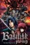 Nonton film Basilisk The Ouka Ninja Scrolls (2018) terbaru di Dutamovie21